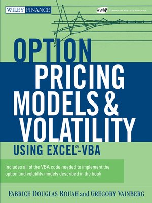 Option Pricing Models and Volatility Using Excel-VBA - ebook